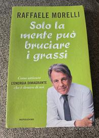 Solo la mente puo' bruciare i grassi 