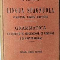 Lingua Spagnuola. Manuale Hoepli 1928