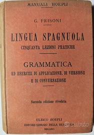 Lingua Spagnuola. Manuale Hoepli 1928