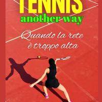 Tennis another way