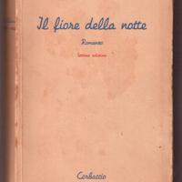 N. Salvaneschi Il fiore della notte Romanzo 1940