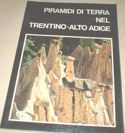 Piramidi di terra nel Trentino-Alto Adige Perna