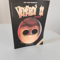 Fumetto Venerdì 12 Omnibus Prima Edizione di Leo O