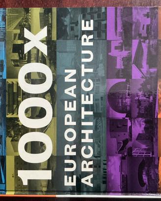 Architettura 1000X EUROPEAN ARCHITECTURE
