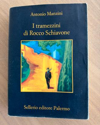 I tramezzini di Rocco Schiavone di Antonio Manzini