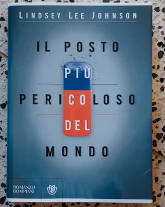 il posto più pericoloso del mondo 