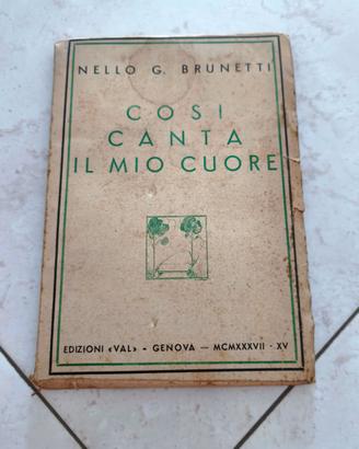 Libro antico raro "Così canta il mio cuore"