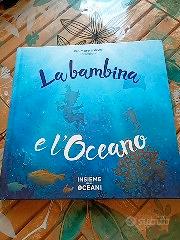 "La bambina  e l'Oceano" Rio mare.