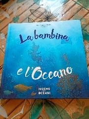 "La bambina  e l'Oceano" Rio mare.