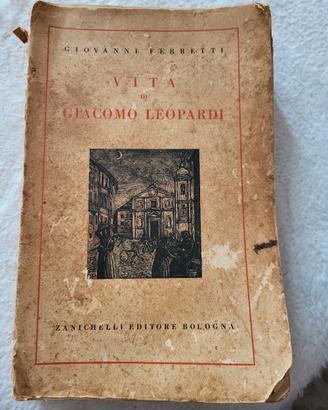 RARO - Vita di Giacomo Leopardi - Giovanni Ferrett