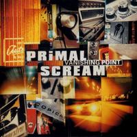 PRIMAL SCREAM - Vanishing Point (CD)
