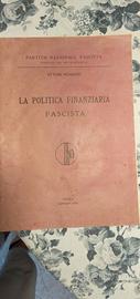 "La politica finanziaria fascista", E.Rosboch 1924