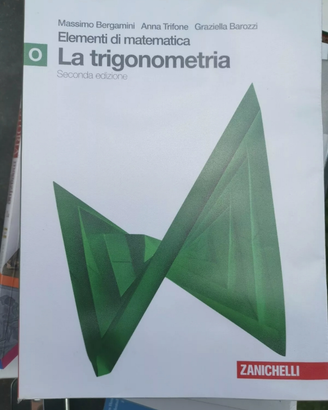 La Trigonometria Elementi di matematica Modulo O
