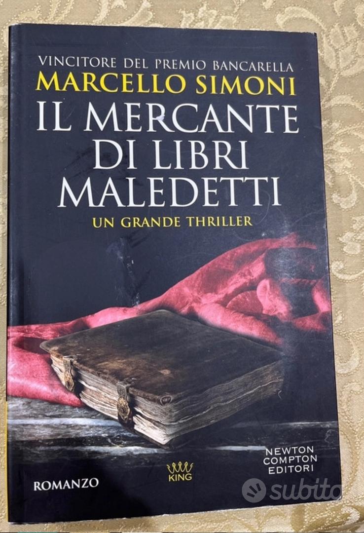 Il mercante di libri maledetti - Marcello Simoni - Libri e Riviste