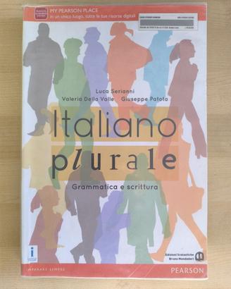 ITALIANO PLURALE - GRAMMATICA E SCRITTURA