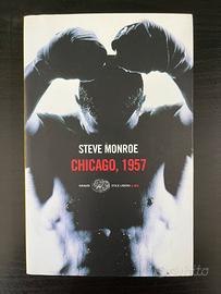 CHICAGO, 1957 - Steve Monroe