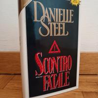 Scontro fatale - Danielle Steel 