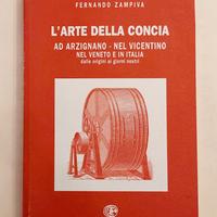 L'arte della concia ad Arzignano e in Italia