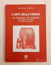 L'arte della concia ad Arzignano e in Italia