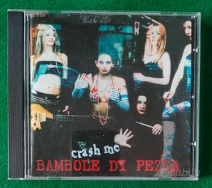 Bambole di pezza - Crash me | Prima stampa CD 2002