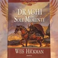 I draghi del sole morente di Weis & Hickmann