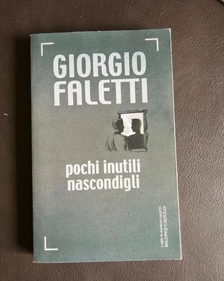 Giorgio Faletti - Pochi inutili nascondigli