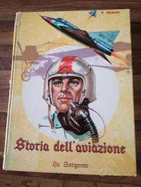 STORIA DELL'AVIAZIONE BRUNO GHIBAUDI  Editore: LA 