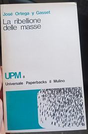 "La ribellione delle masse"