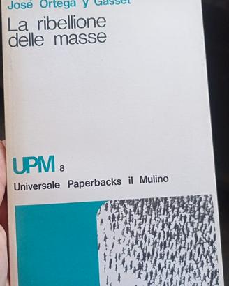 "La ribellione delle masse"
