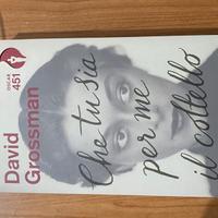 Che tu sia per me il coltello - David Grossman
