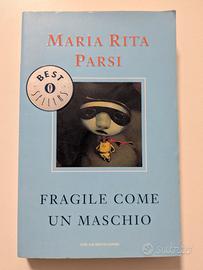 Libro "Fragile come un maschio" Maria Rita Parsi 