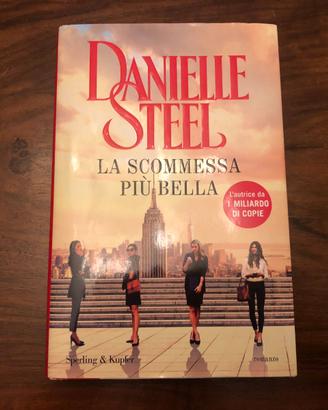LIBRO LA SCOMMESSA PIU' BELLA DI DANIELLE STEEL