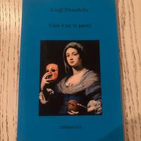 Libro - Così è (se vi pare) - Luigi Pirandello