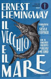Il Vecchio e il Mare di E. Hemingway - Nuova ed.