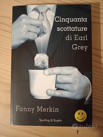cinquanta scottature di Earl Grey 