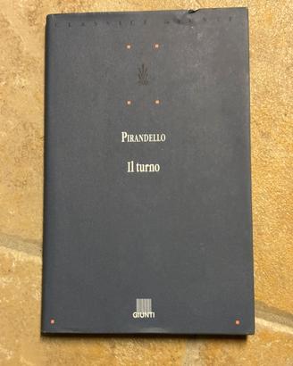 Libro "Il turno" di Luigi Pirandello