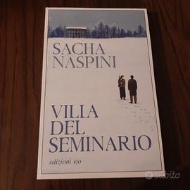 VILLA DEL SEMINARIO di Sacha Naspini
