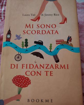 mi sono scordata di fidanzarmi con te