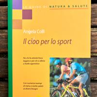 Libro ‘Il cibo per lo sport’ Consigli e ricette