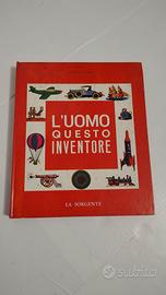 Libro Vintage 1962 L’Uomo Questo Inventore 