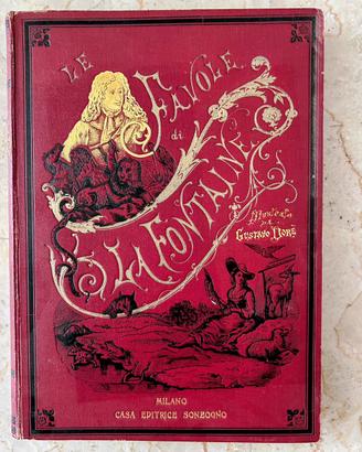Le favole di La Fontaine illustrate da‘ Dore’ 1928