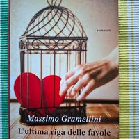 "L'ultima riga delle favole" di Massimo Gramellini