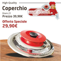Coperchio diametro 21 Magic Cooker