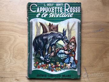 Cappuccetto Rosso e le sorelline (anno 1950)