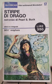 Stirpe di Drago – Pearl S. Buck  Mondadori