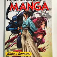 Come Disegnare i Manga - Ninja e Samurai - Panini