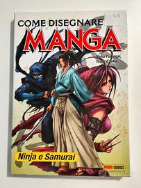 Come Disegnare i Manga - Ninja e Samurai - Panini