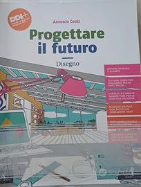 libro PROGETTARE IL FUTURO DISEGNO - Prima Media