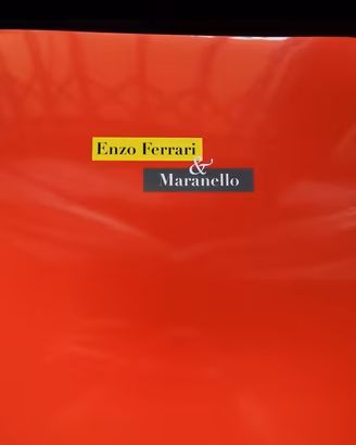 Enzo Ferrari & Maranello