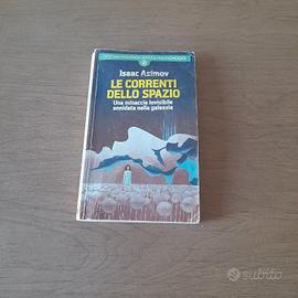 Isaac Asimov - le correnti dello spazio
